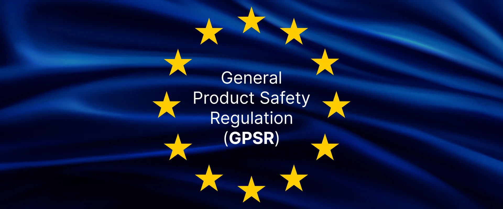 General Product Safety Regulation (GPSR) (2)